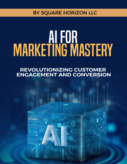AI for Marketing Mastery