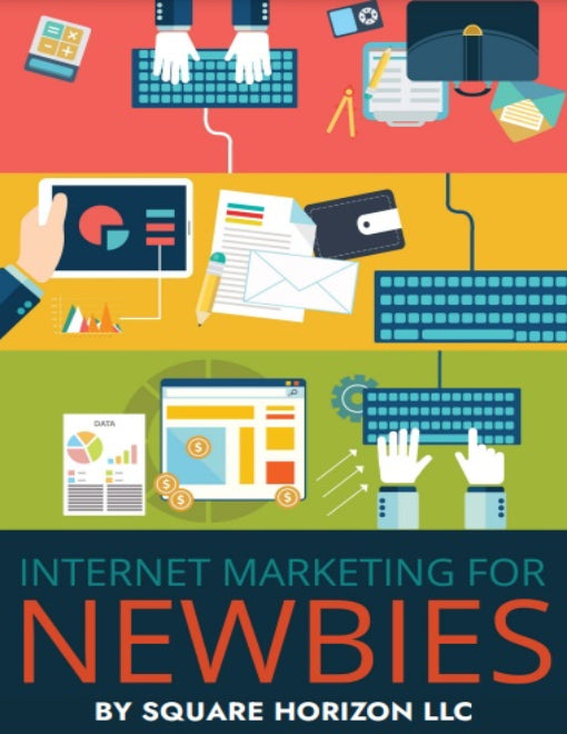 Internet Marketing For Newbies